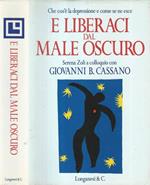 E liberaci dal male oscuro