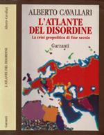 L' Atlante del disordine