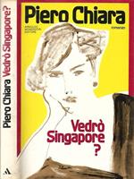 Vedrò Singapore?