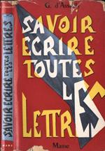 Savoir ècrire toutes les lettres