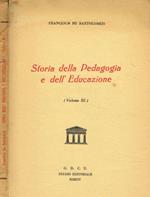 Storia della pedagogia e dell'educazione volume III