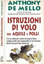 Istruzioni di volo per aquile e polli