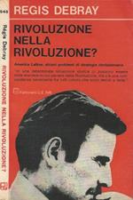 Rivoluzione nella rivoluzione?