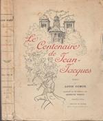 Le centenaire de Jean-Jacques