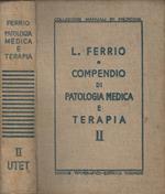 Compendio di Patologia Medica e terapia - Volume Secondo