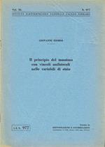 Il principio del massimo con vincoli unilaterali nelle variabili di stato