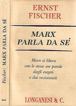 Marx parla di sé