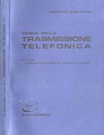 Teoria della trasmissione telefonica parte prima