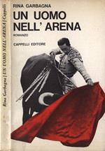 Un uomo nell' arena