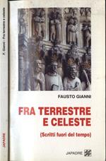 Fra terrestre e celeste