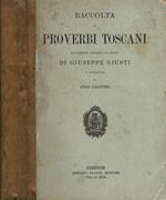 Raccolta di proverbi toscani nuovamente ampliata da quella di Giuseppe Giusti e pubblicata di Gino Capponi