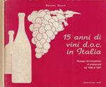 15 anni di vini d.o.c. In Italia
