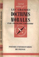 Les Grandes Doctrines Morales