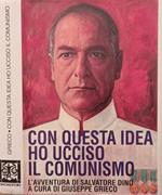 Con questa idea ho ucciso il comunismo