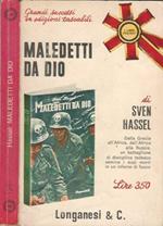 Maledetti da Dio