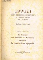 Annali della Biblioteca Governativa e Libreria Civica di Cremona. Volume XIV: 1961