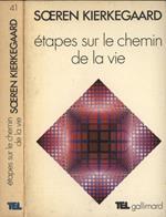 Etapes sur le chemin de la vie