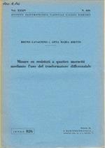 Misure su resistori a quattro morsetti mediante l'uso del trasformatore differenziale