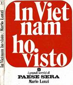 In Vietnam ho visto