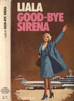 Good - bye sirena