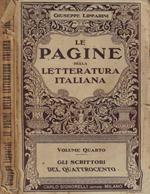 Le pagine della letteratura italiana Vol. IV- Gli scrittori del Quattrocento