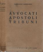 Avvocati, Apostoli, Tribuni