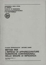 Metodi per l'impiego di apparecchiature numeriche convenzionali nelle misure di impedenza