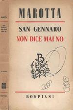 San Gennaro non dice mai no