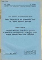 Power Spectrum of the Barkhausen Noise of Various Magnetic Materials - Correlation Function and Power Spectrum of a Train of Nonindependent Overlapping Pulses Having Random Shape and Amplitude