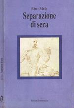 Separazione di sera