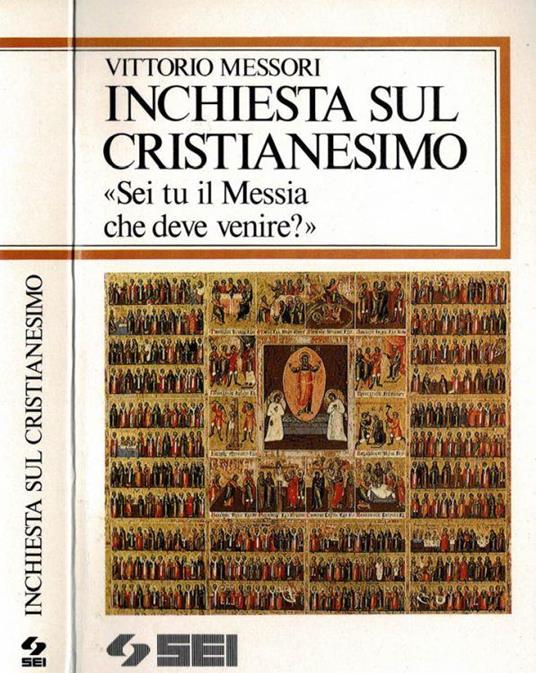 Inchiesta sul cristianesimo - Vittorio Messori - copertina