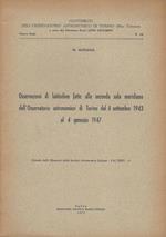 Osservazioni di latitudine fatte alla seconda sala mediana dell'Osservatorio astronomico di Torino dal 6 settembre 1943 al 4 gennaio 1947