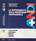 La responsabilità nella professione odontoiatrica