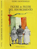 Figure & figuri del Risorgimento