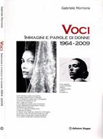 Voci - Immagini e parole di donne 1964 - 2009