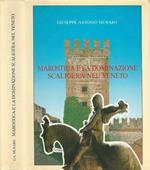 Marostica e la dominazione scaligera nel Veneto