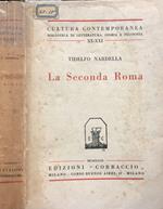 La Seconda Roma Vol. I