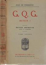 G. Q. G. Secteur I Tome Ii