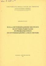 Sulla determinazione dei punti di ottimo paretiano in problemi finiti di ottimizzazione a due criteri