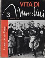 Vita di Mussolini anno 1965 n. 3, 4, 5