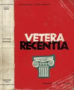 Vetera Recentia