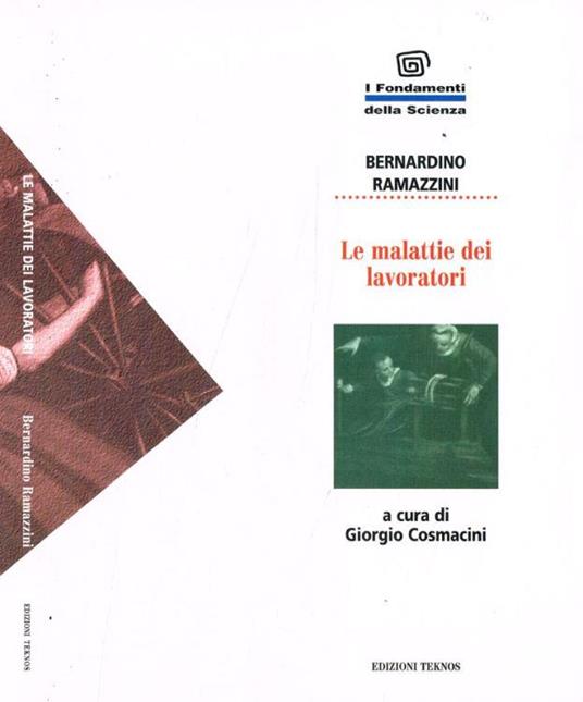 Le malattie dei lavoratori - Bernardino Ramazzini - copertina