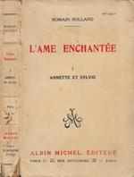 L' ame enchantée. Vol. I