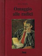 Omaggio alle radici