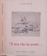 'N tra che la notte…