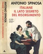 Italiane, il lato segreto del Risorgimento