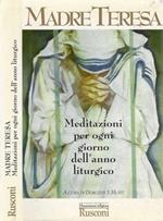 Meditazioni per ogni giorno dell'anno liturgico