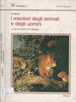 I mestieri degli animali e degli uomini