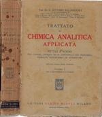 Trattato di Chimica analitica applicata Vol I