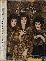 La donna tigre